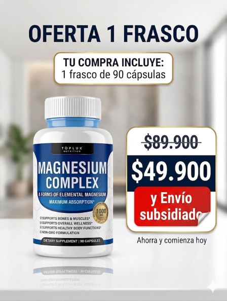 Magnesium Complex Toplux · 8 formas de magnesio OFERTA ESPECIAL